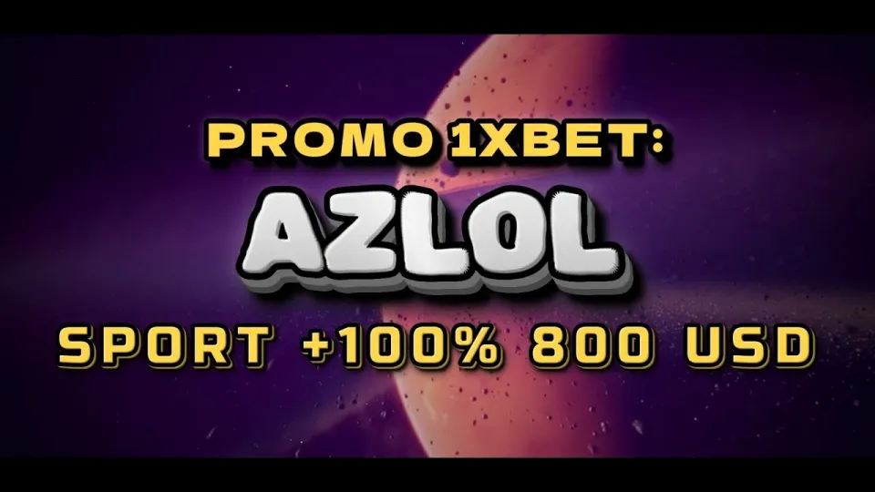 Promo 1xBet: how the AZLOL welcome code works on your first deposit